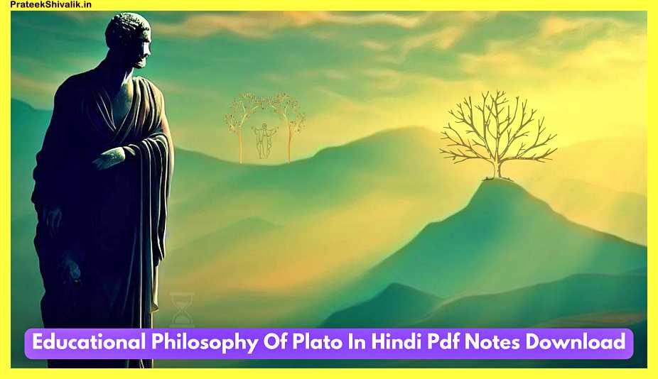 Educational-Philosophy-Of-Plato-In-Hindi